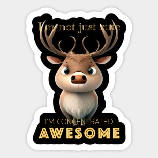 Deer Concentrated Awesome Cute Adorable Funny Quote Sticker